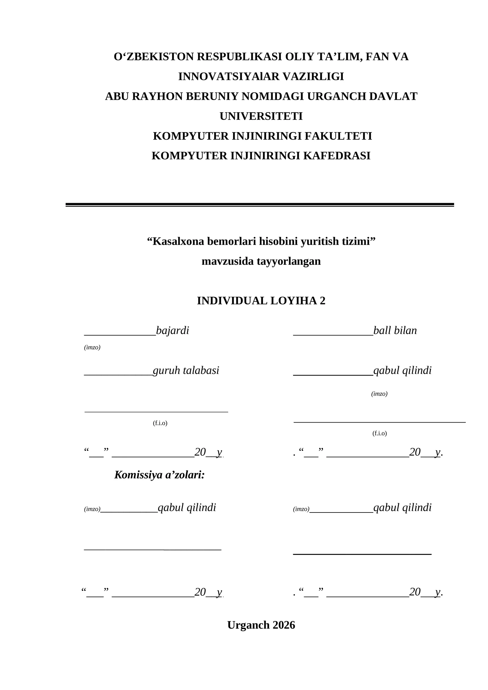 Individual loyiha: Kasalxona bemorlari hisobini yuritish tizimi