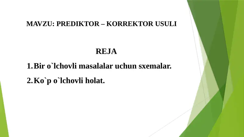 PREDIKTOR – KORREKTOR USULI