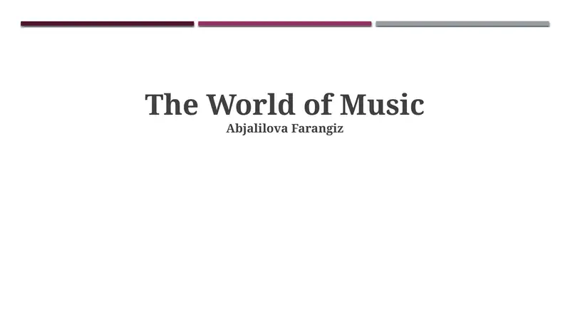 The World of Music