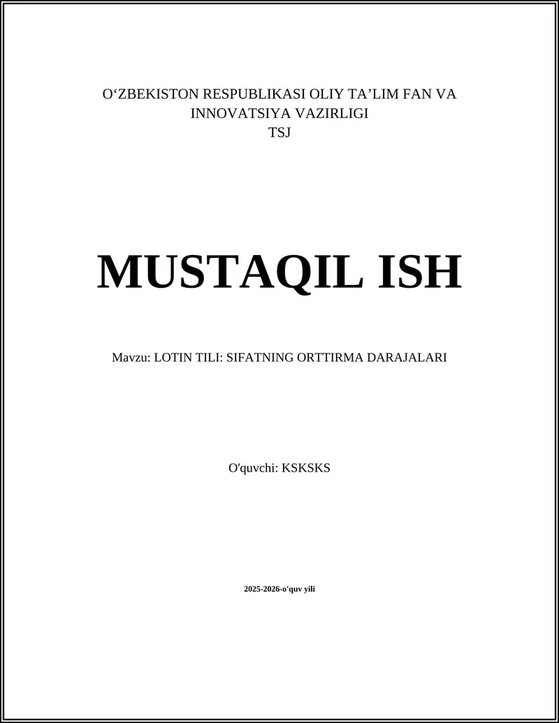 LOTIN TILI: SIFATNING ORTTIRMA DARAJALARI