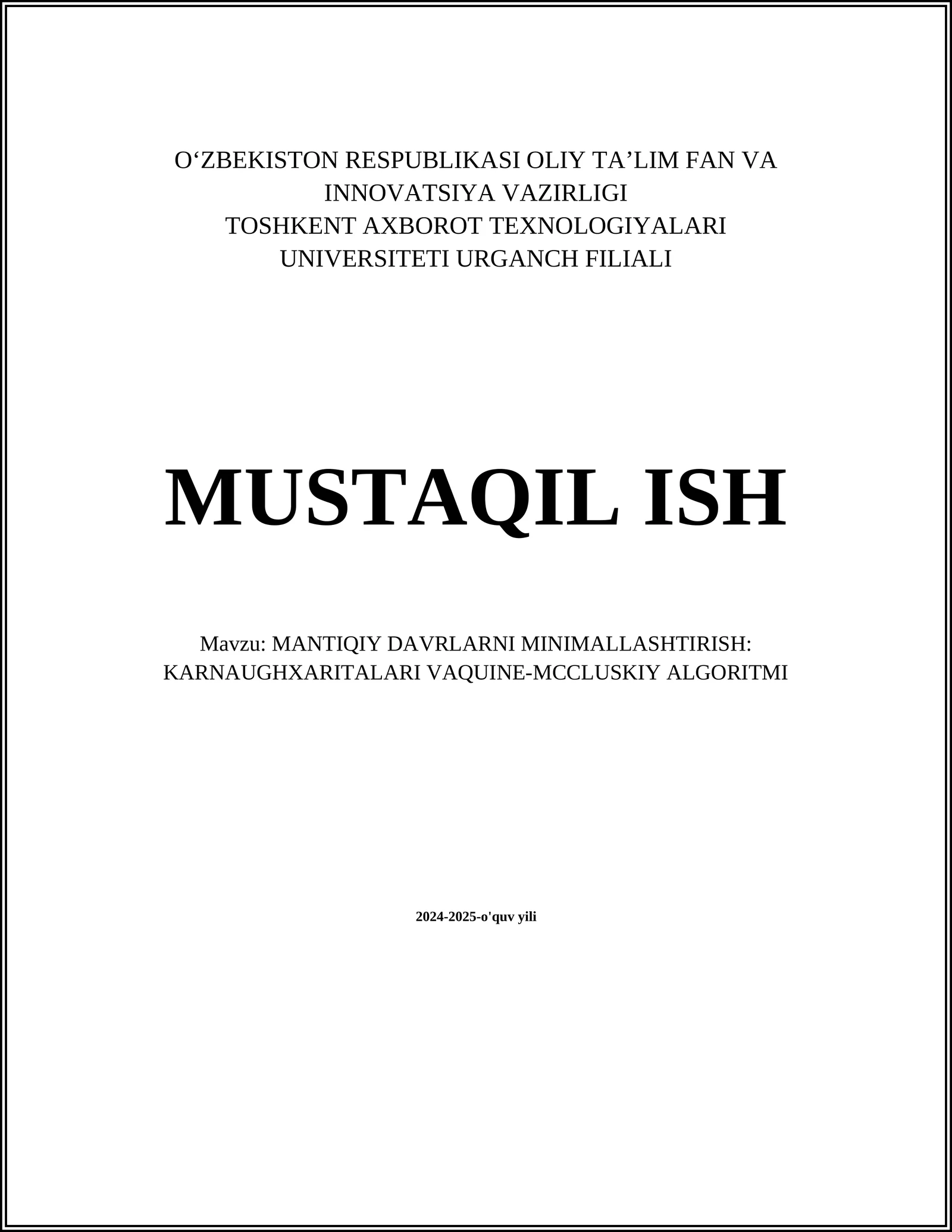 MANTIQIY DAVRLARNI MINIMALLASHTIRISH: KARNAUGHXARITALARI VAQUINE-MCCLUSKIY ALGORITMI