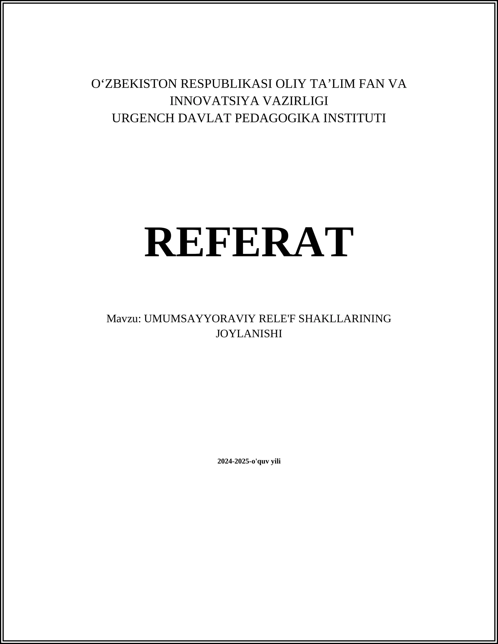 UMUMSAYYORAVIY RELE'F SHAKLLARINING JOYLANISHI