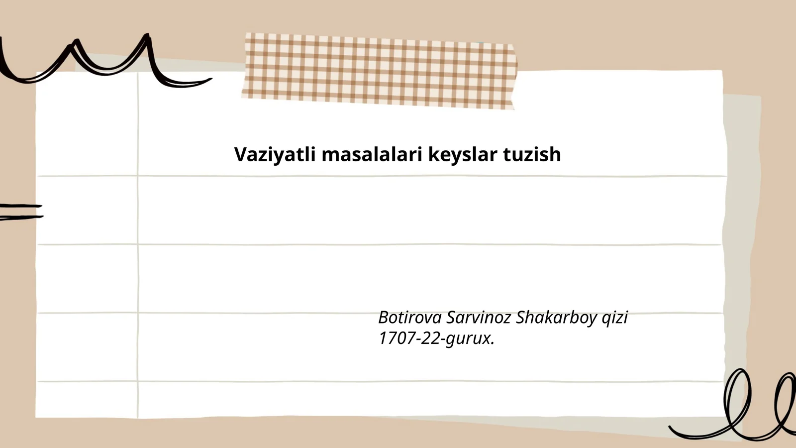 Iqtisodiyotdagi vaziyatli masalalar keyslarni tuzish