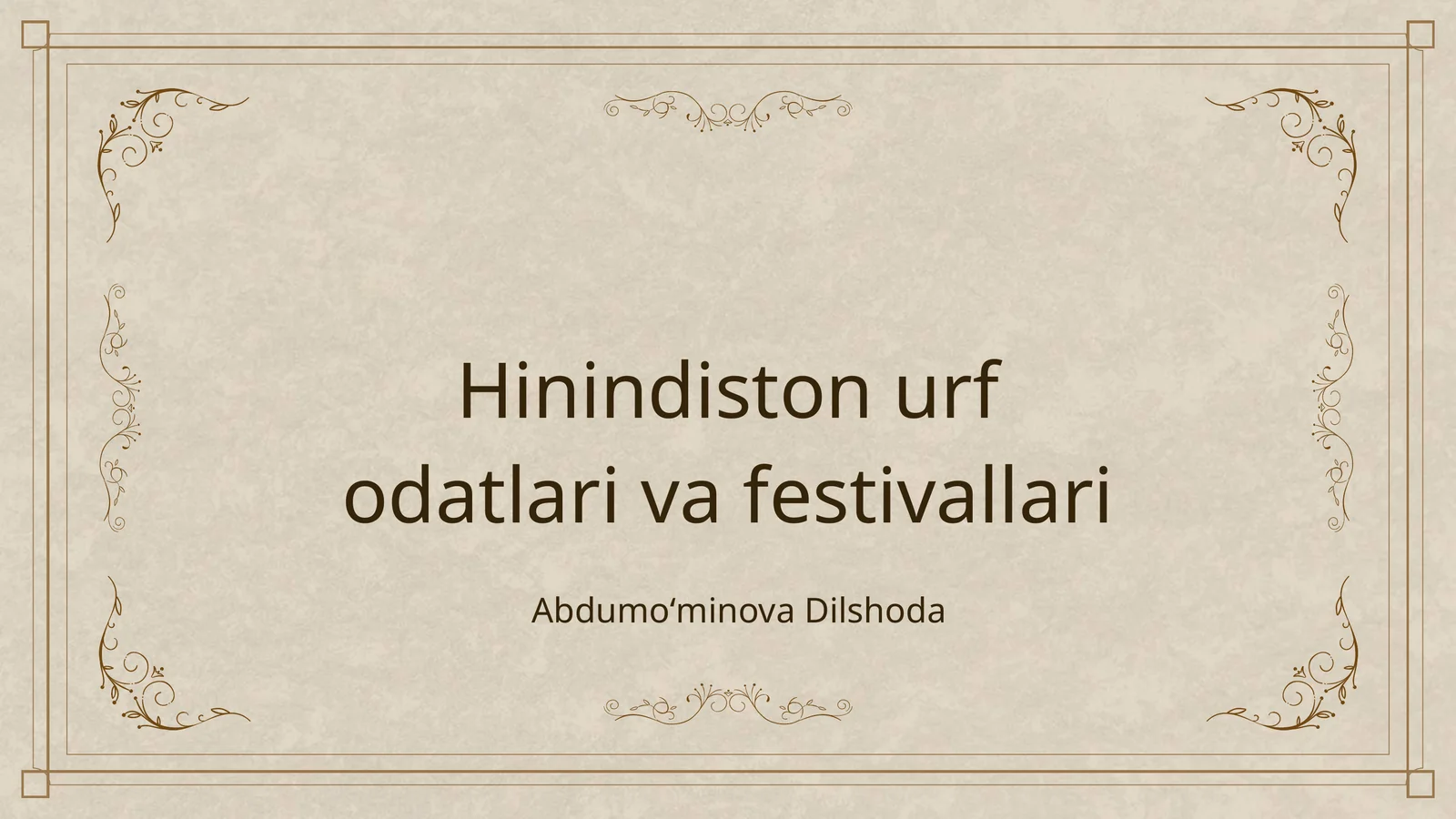 Hinindiston urf odatlari va festivallari
