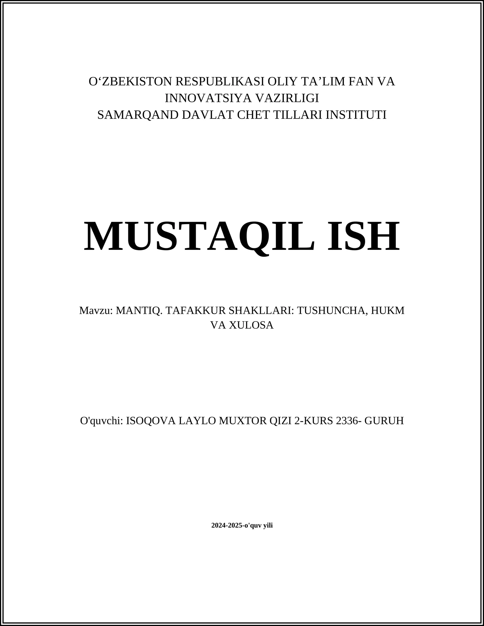 MANTIQ. TAFAKKUR SHAKLLARI: TUSHUNCHA, HUKM VA XULOSA