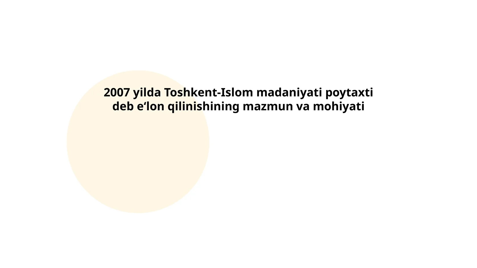 Toshkent-Islom madaniyati poytaxti deb e'lon qilinishi tarixi