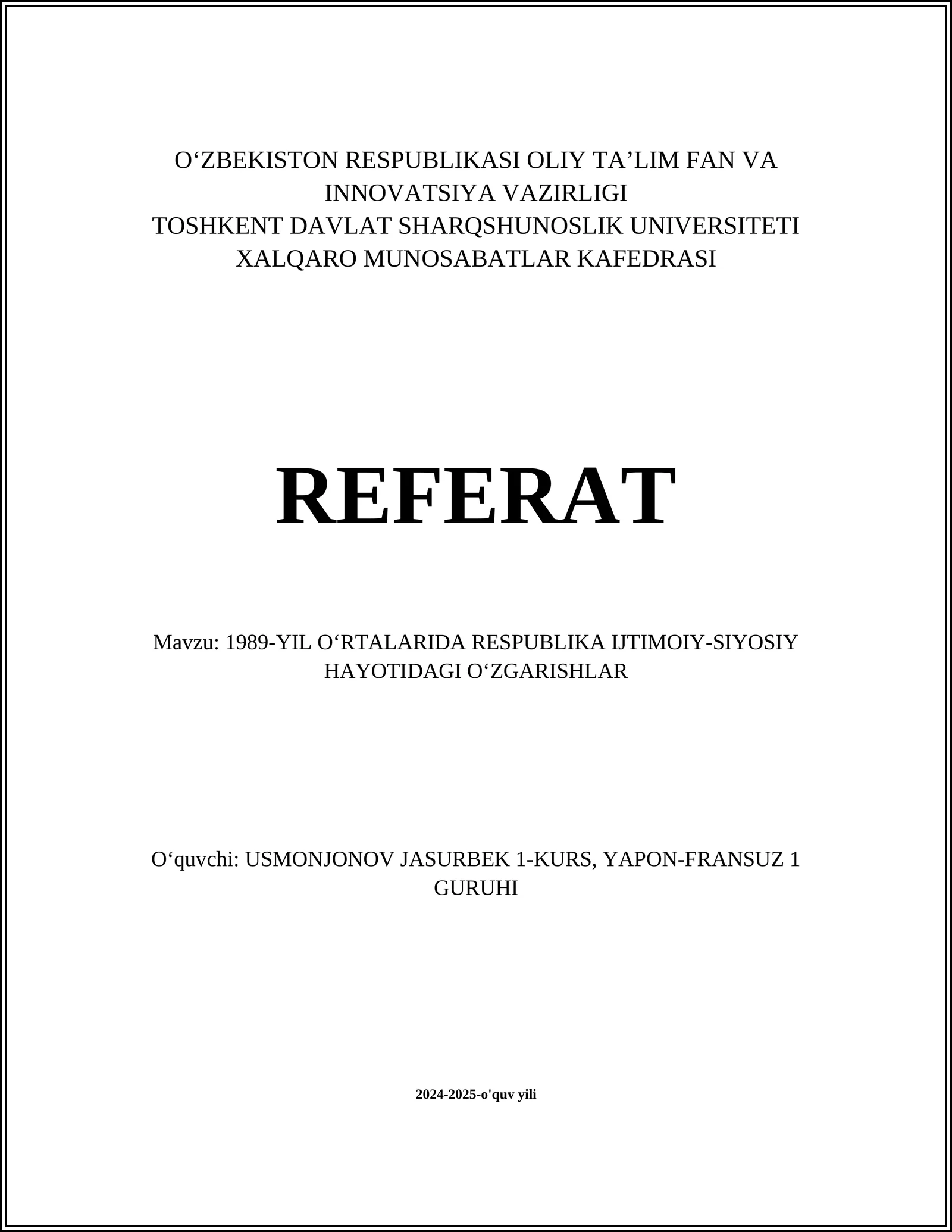 1989-yil O‘rtalarida Respublika Ijtimoiy-Siyosiy Hayotidagi O‘zgarishlar