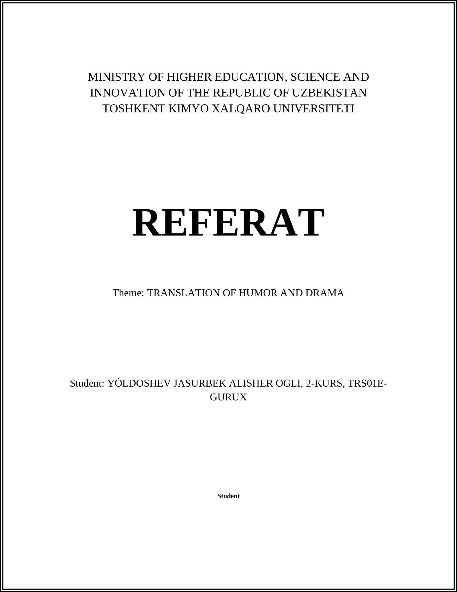 TRANSLATION OF HUMOR AND DRAMA