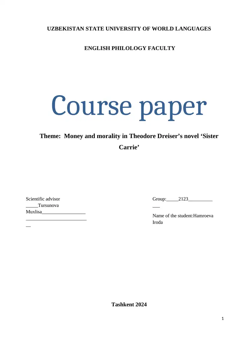Course paper: Money and morality in Theodore Dreiser’s novel ‘Sister Carrie’
