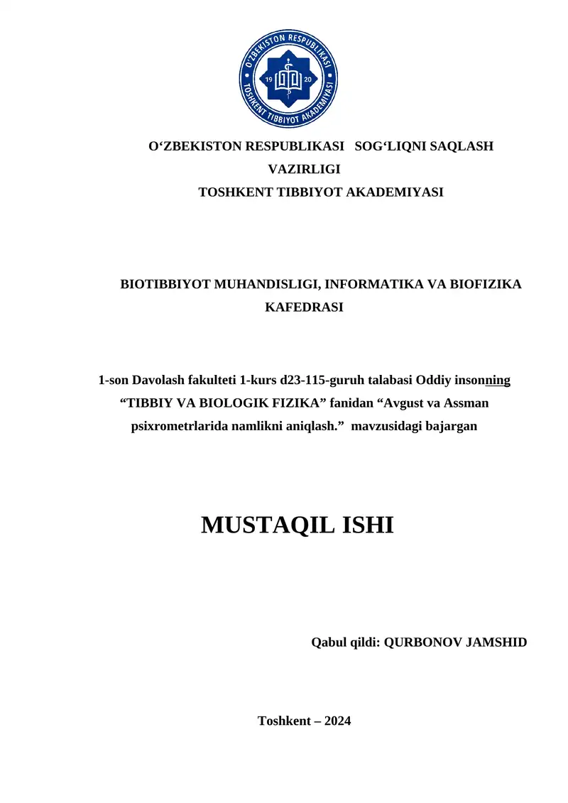 Oddiy insonning “TIBBIY VA BIOLOGIK FIZIKA” fanidan “Avgust va Assman psixrometrlarida namlikni aniqlash.”