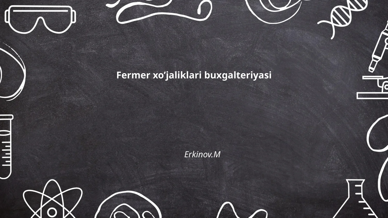 Fermer xo‘jaliklarida hisob-kitob tizimi