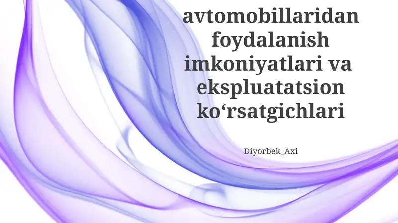 Elektromobil avtomobillaridan foydalanish imkoniyatlari va ekspluatatsion koʻrsatgichlari