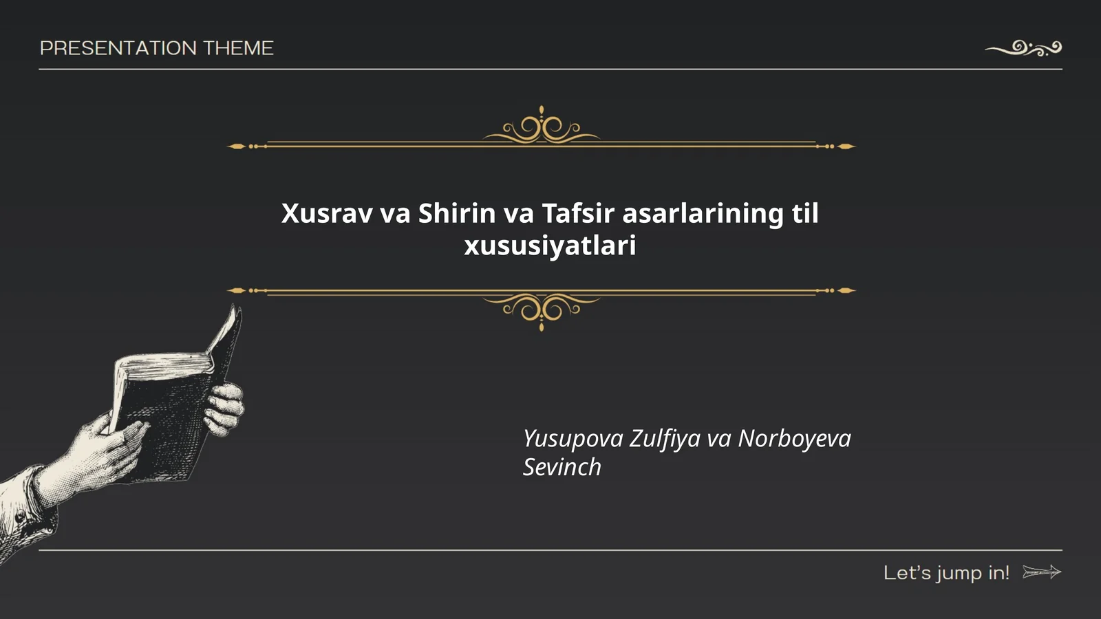 Xusrav va Shirin va Tafsir asarlarining til xususiyatlari
