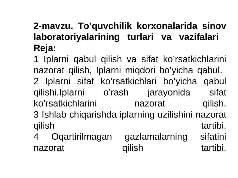 To’quvchilik korxonalarida sinov laboratoriyalarining turlari va vazifalari