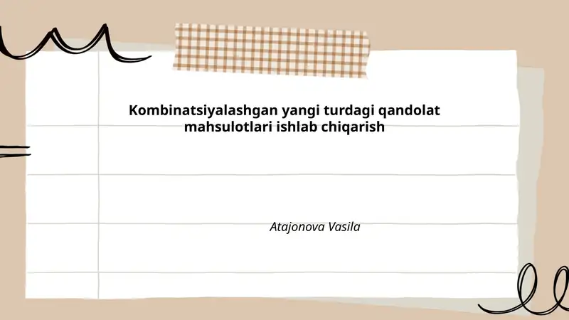 Kombinatsiyalashgan yangi turdagi qandolat mahsulotlari ishlab chiqarish