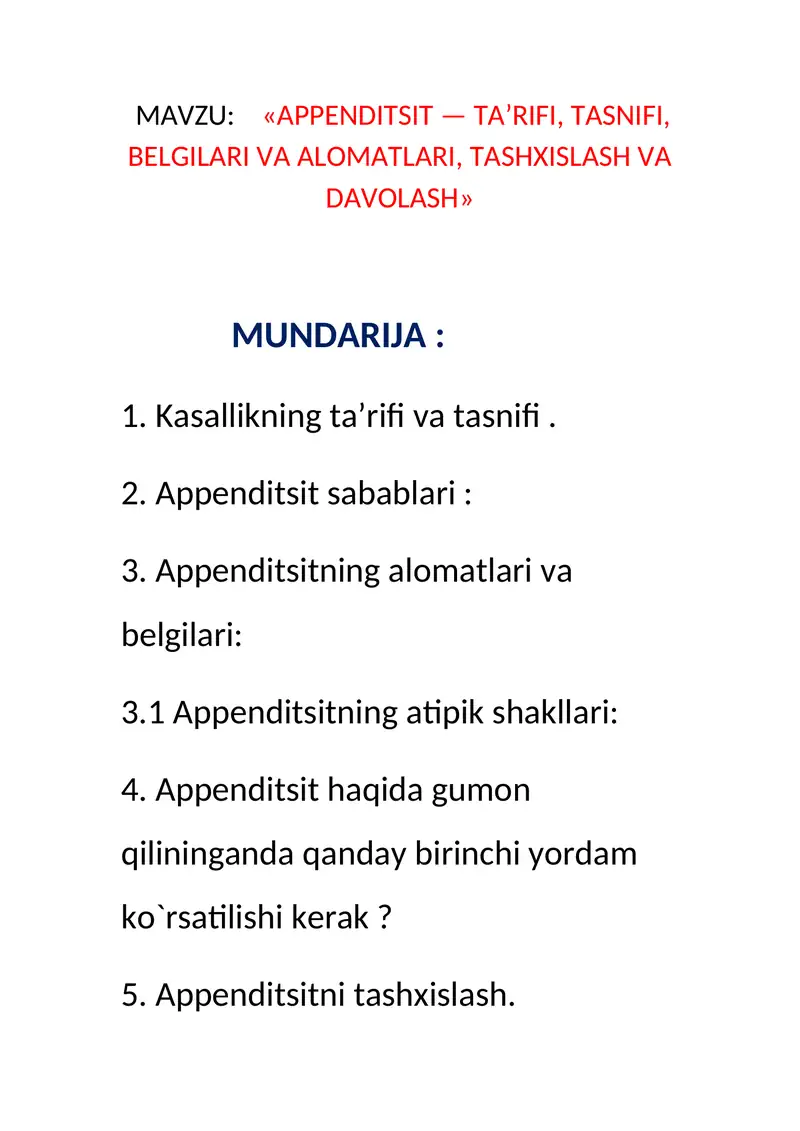 APPENDITSIT — TA’RIFI, TASNIFI, BELGILARI VA ALOMATLARI, TASHXISLASH VA DAVOLASH