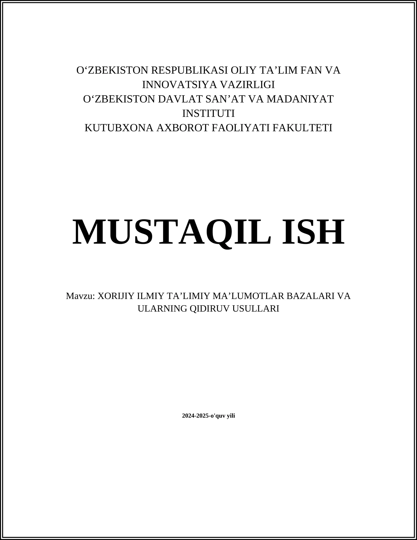 XORIJIY ILMIY TAʼLIMIY MAʼLUMOTLAR BAZALARI VA ULARNING QIDIRUV USULLARI