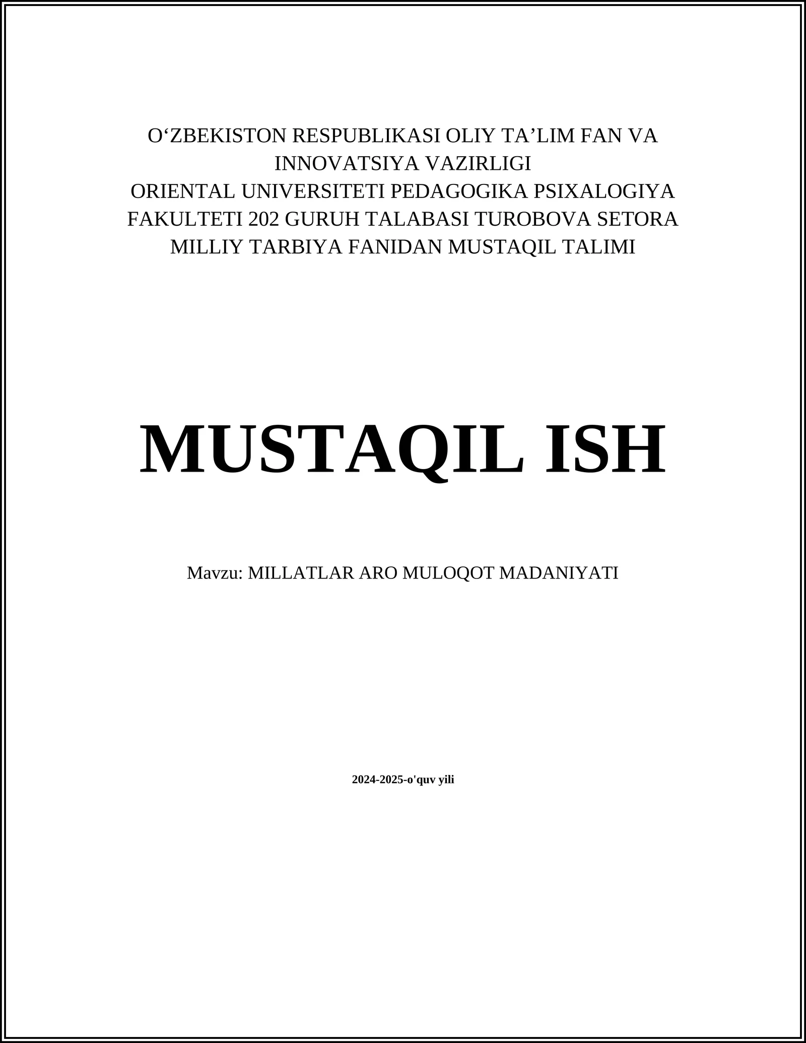 MILLATLAR ARO MULOQOT MADANIYATI