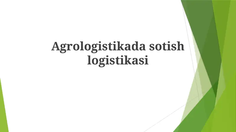 Agrologistikada sotish logistikasi