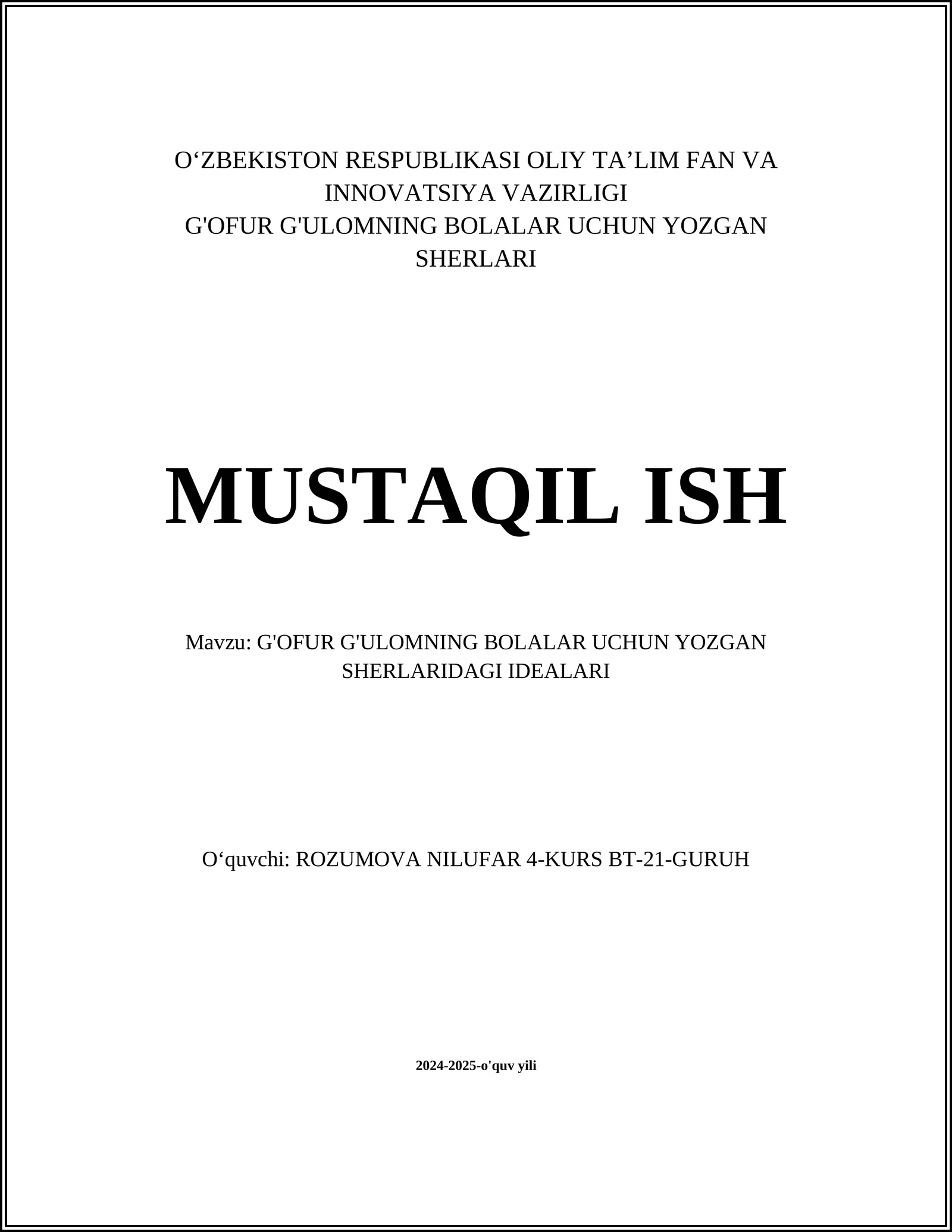 G'OFUR G'ULOMNING BOLALAR UCHUN YOZGAN SHERLARIDAGI IDEALARI