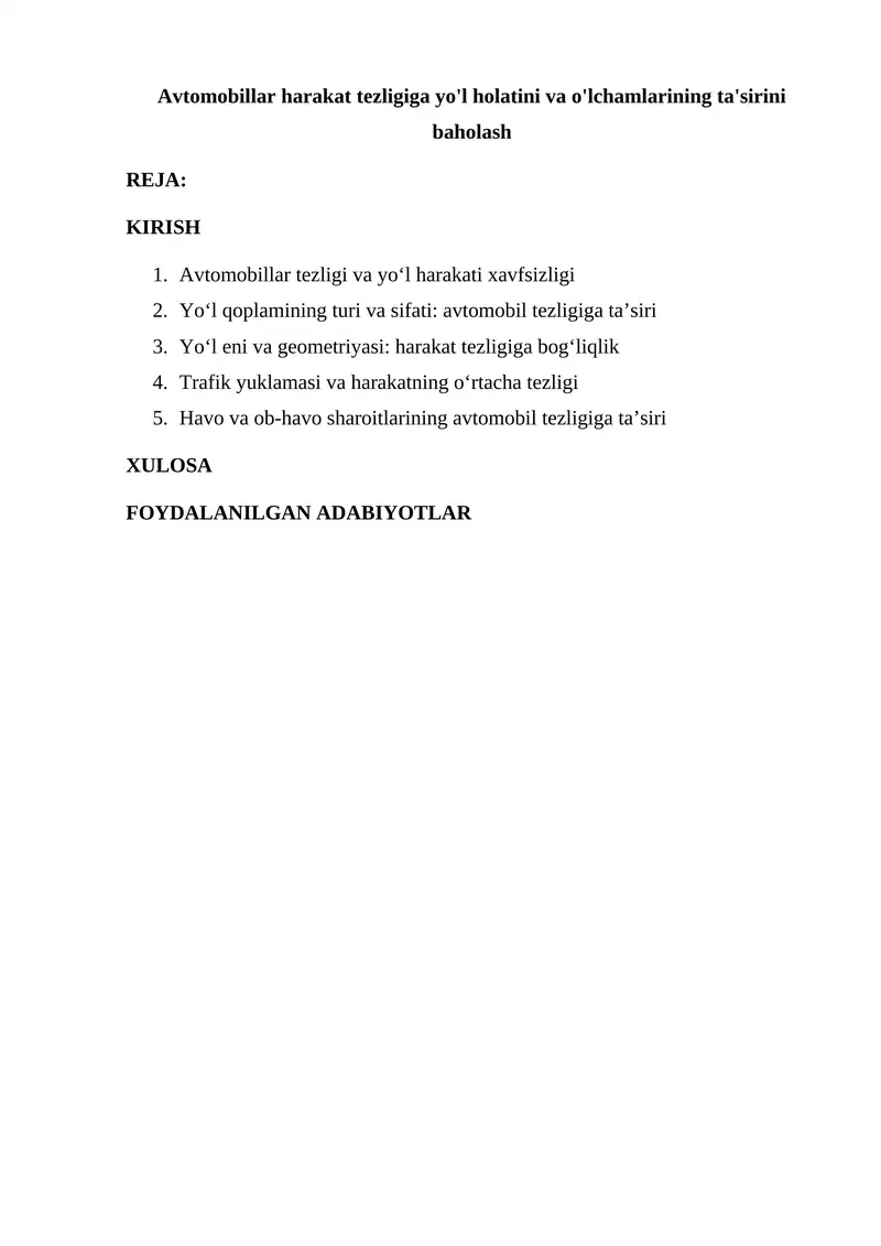 Avtomobil harakati xavfsizligi va o'lchamlarining baholash