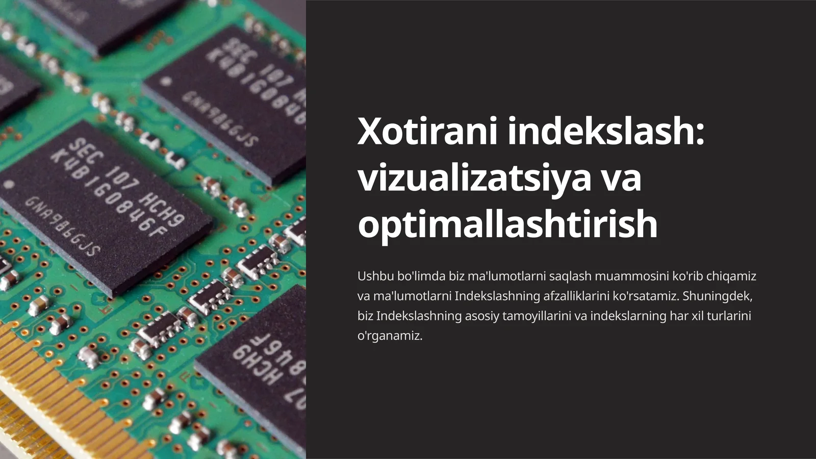 Xotirani indekslash: vizualizatsiya va optimallashtirish