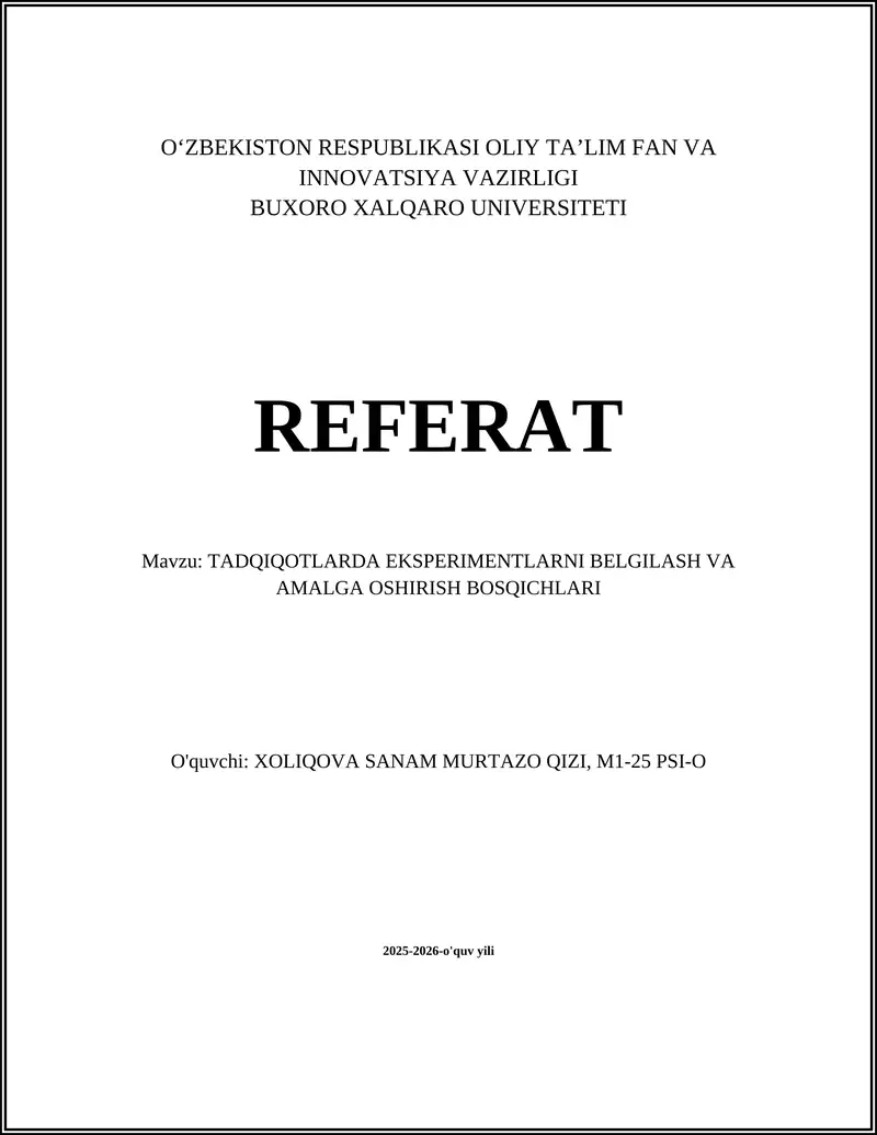 TADQIQOTLARDA EKSPERIMENTLARNI BELGILASH VA AMALGA OSHIRISH BOSQICHLARI
