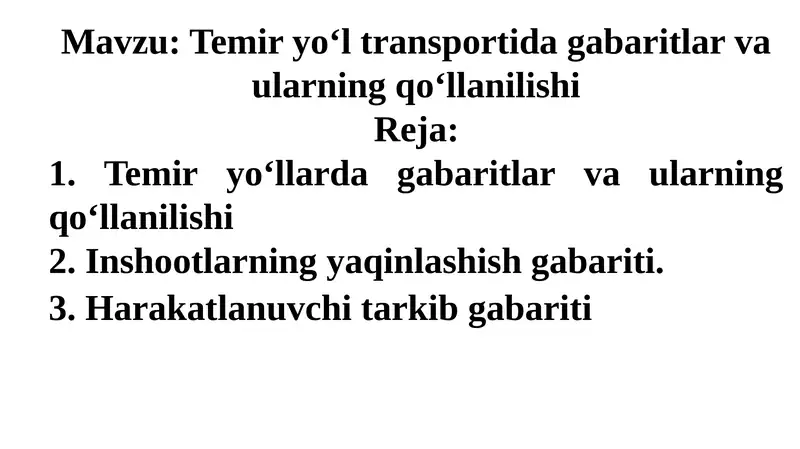 Temiryo‘ltransportidagabaritlarvaularningqo‘llanilishi