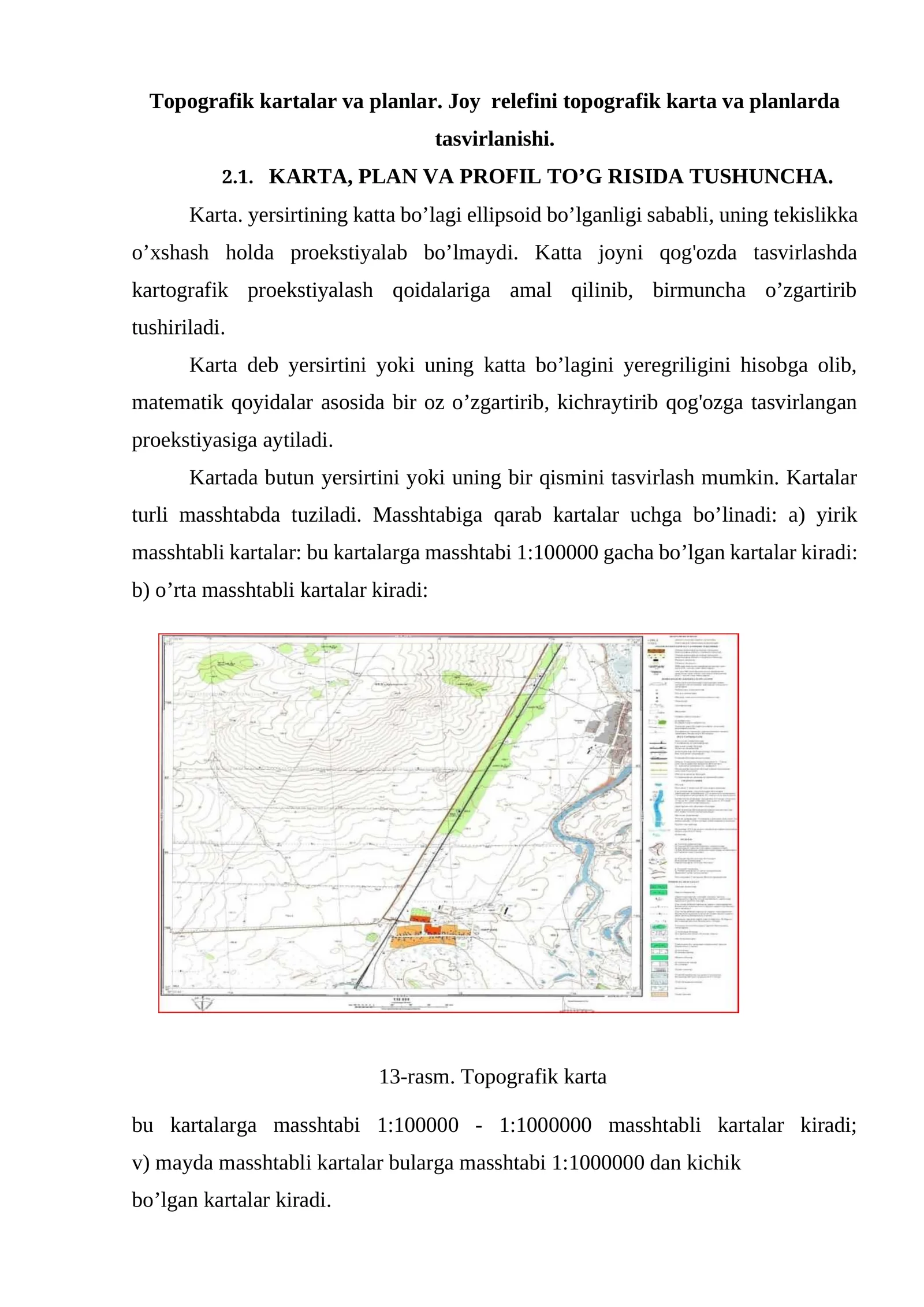 Topografik kartalar va planlar. Joy relefini topografik karta va planlarda tasvirlanishi