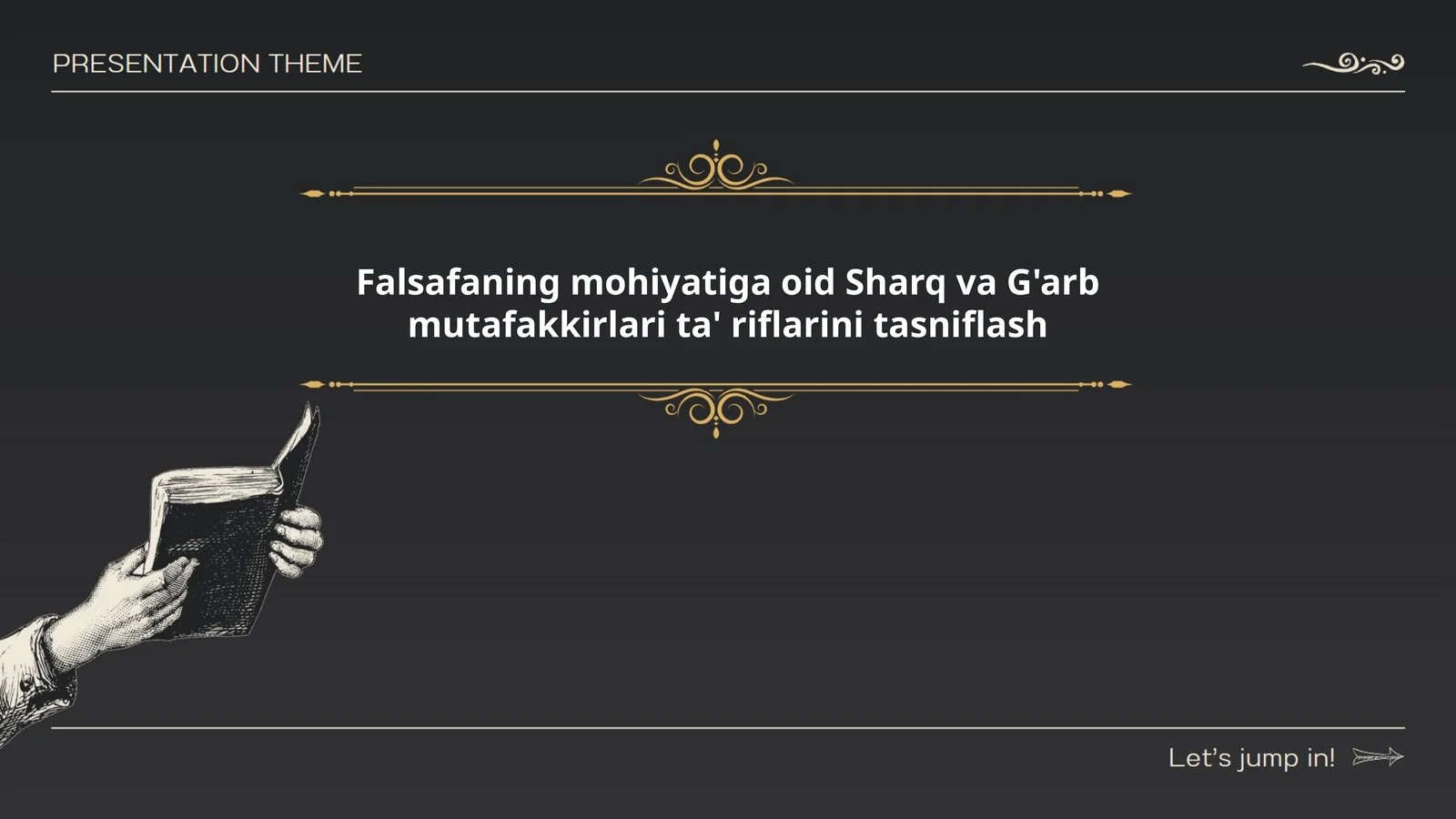 Falsafaning mohiyatiga oid Sharq va Gʻarb mutafakkirlari taʼriflarini tasniflash