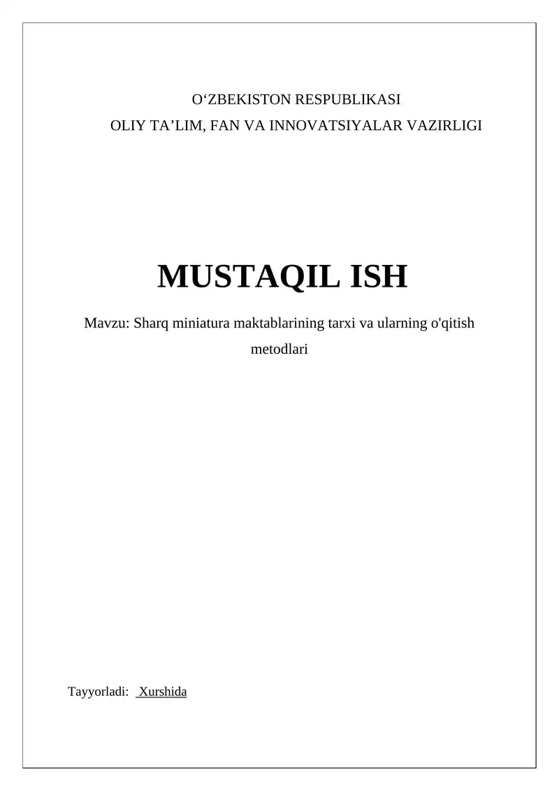 Sharq miniatura maktablarining tarxi va ularning o'qitish metodlari