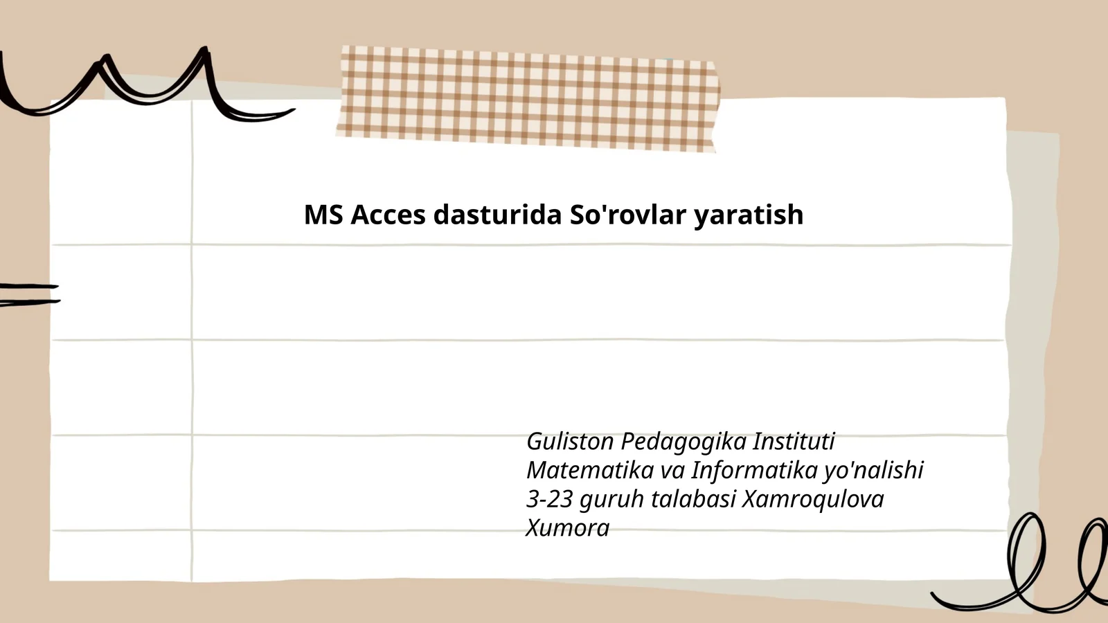 MS Acces dasturida So'rovlar yaratish