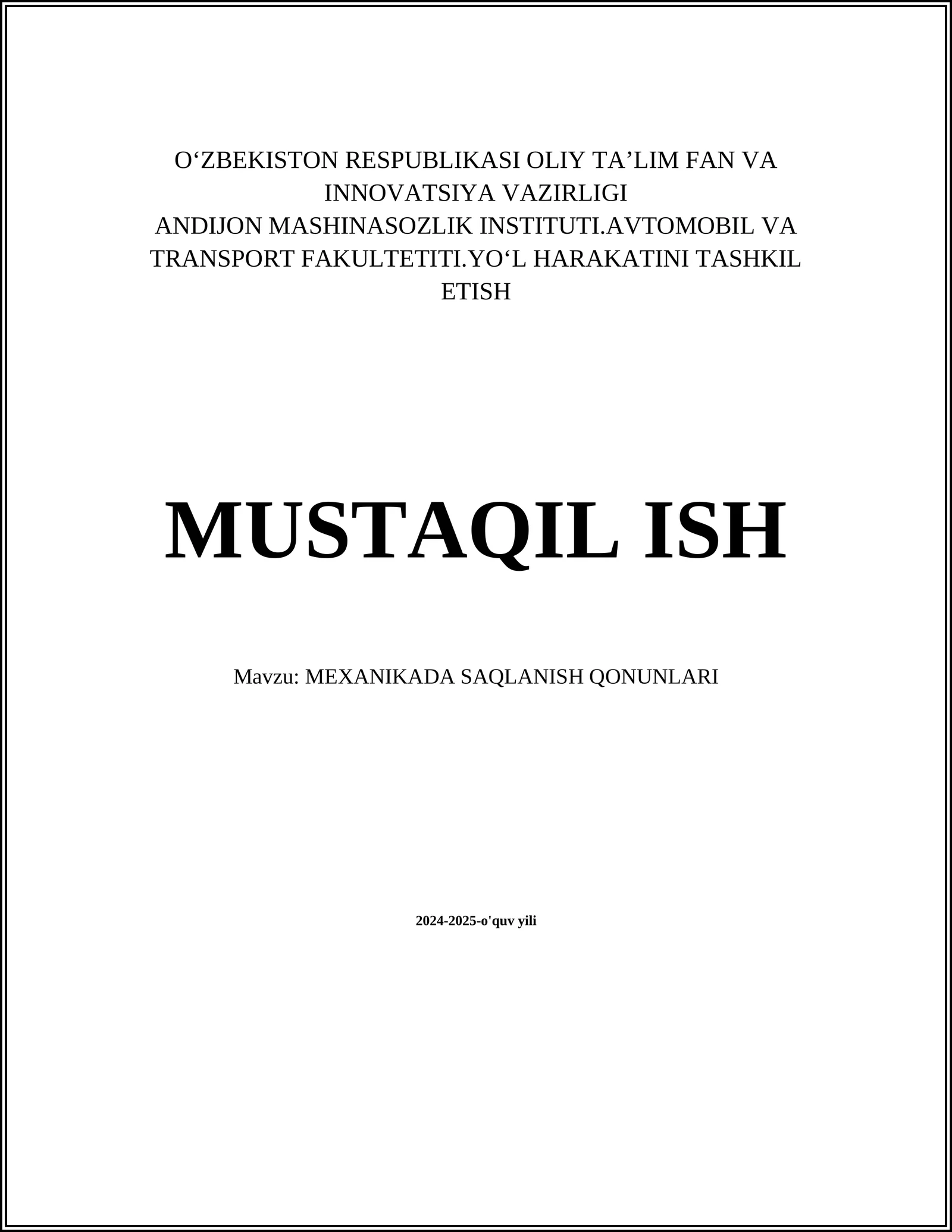 MEXANIKADA SAQLANISH QONUNLARI