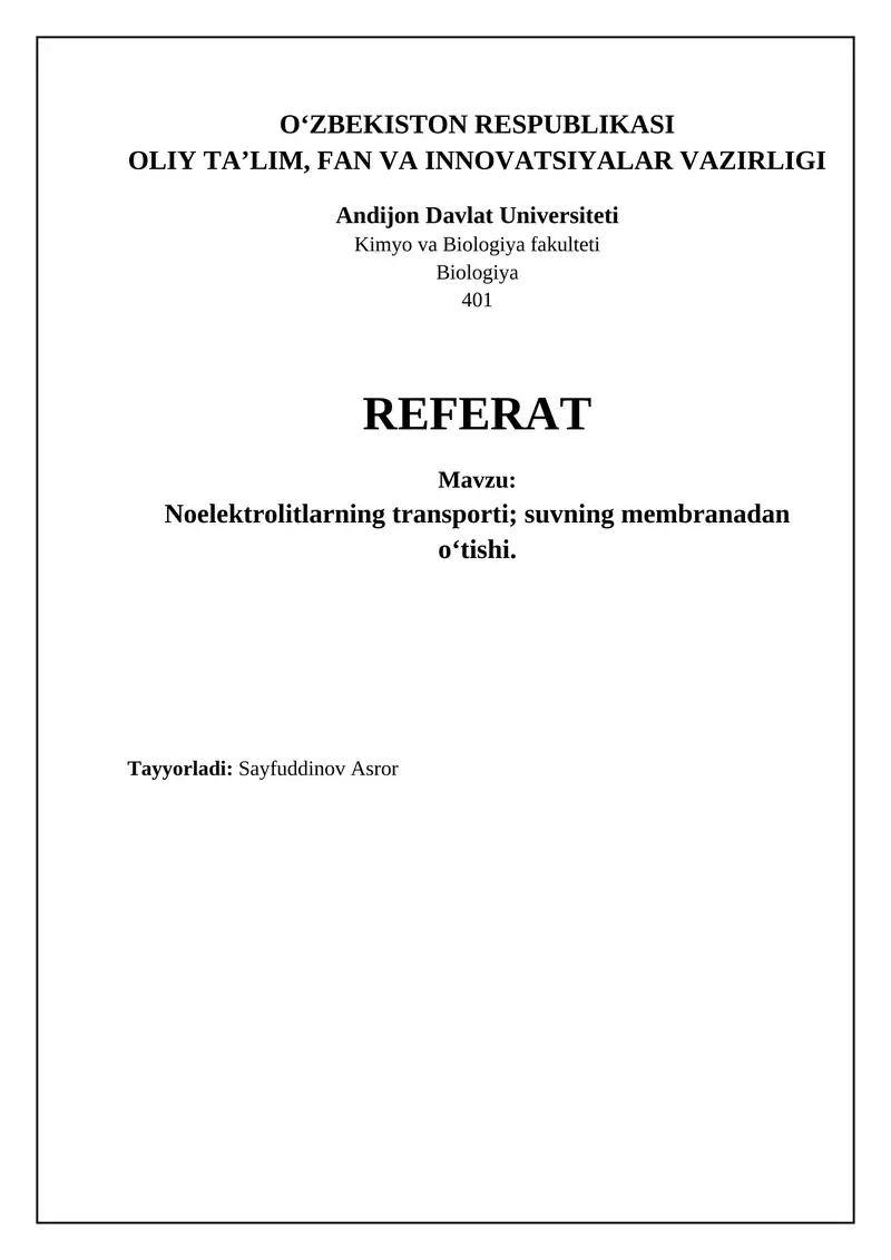 Noelektrolitlarning transporti; suvning membranadan o‘tishi