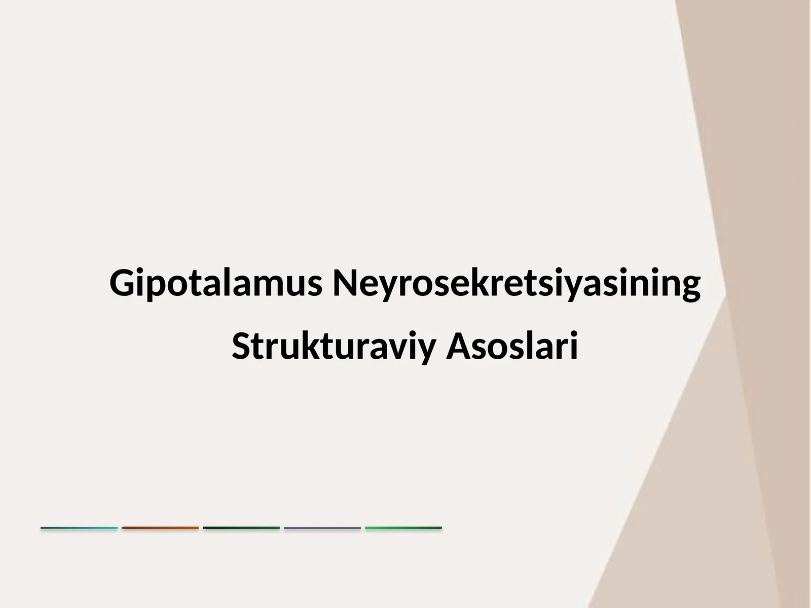 Gipotalamus Neyrosekretsiyasining Strukturaviy Asoslari