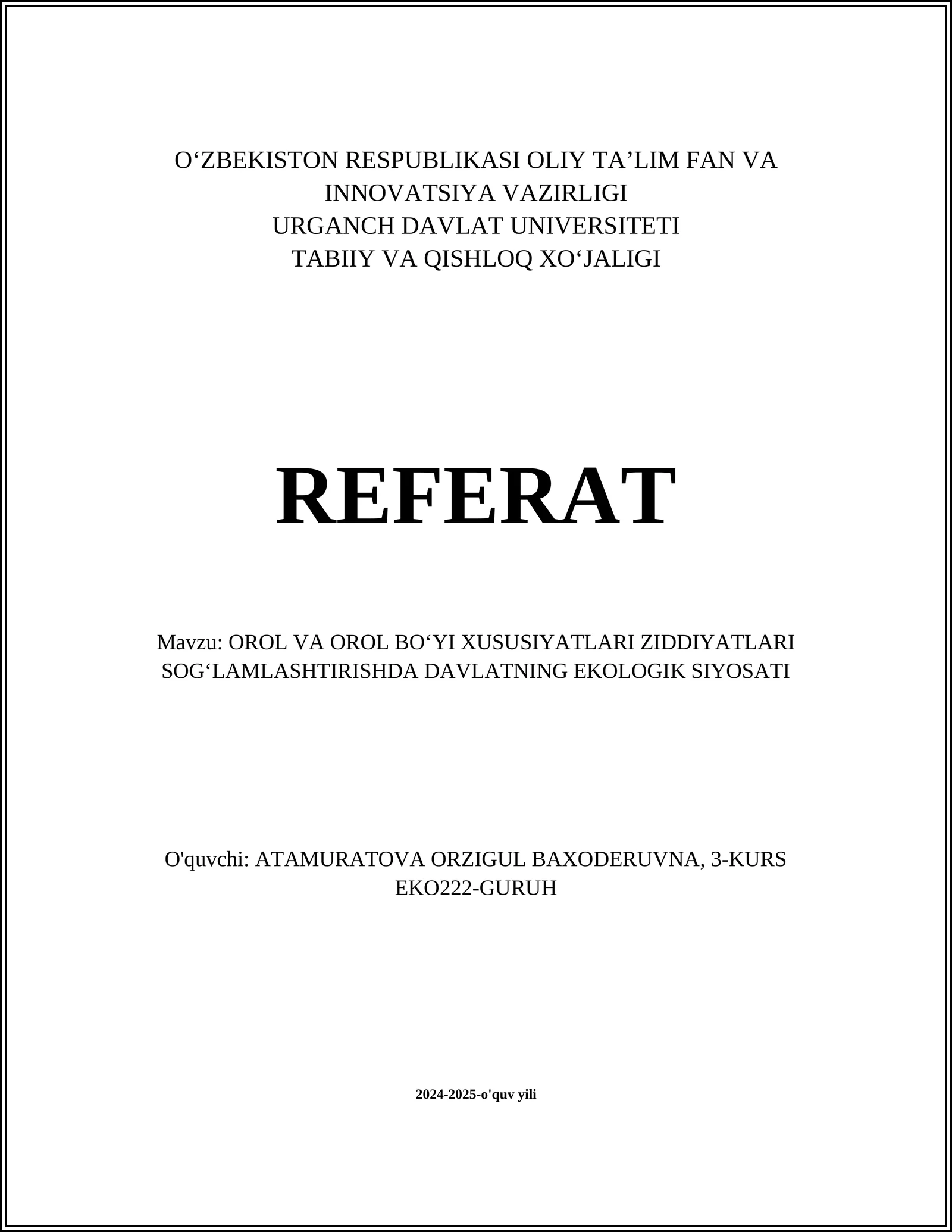 Orol va Orol Bo‘yi Xususiyatlari Ziddiyatları Soglamlashtirishda Davlatning Ekologik Siyosati