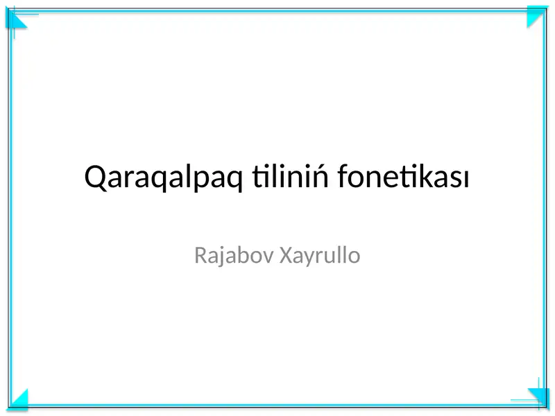 Qaraqalpaq tiliniń fonetikası