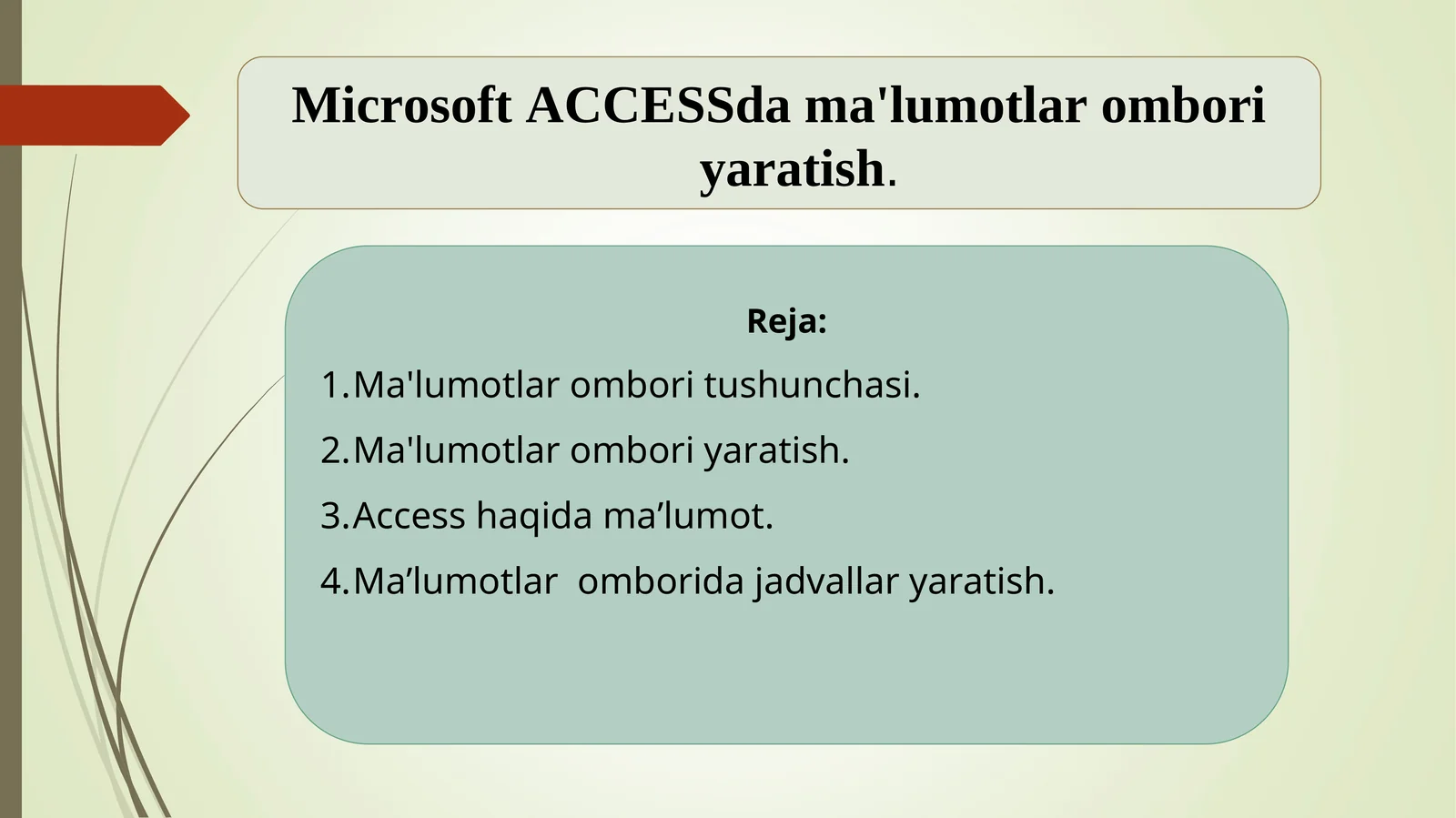 Microsoft ACCESSda ma'lumotlar ombori yaratish