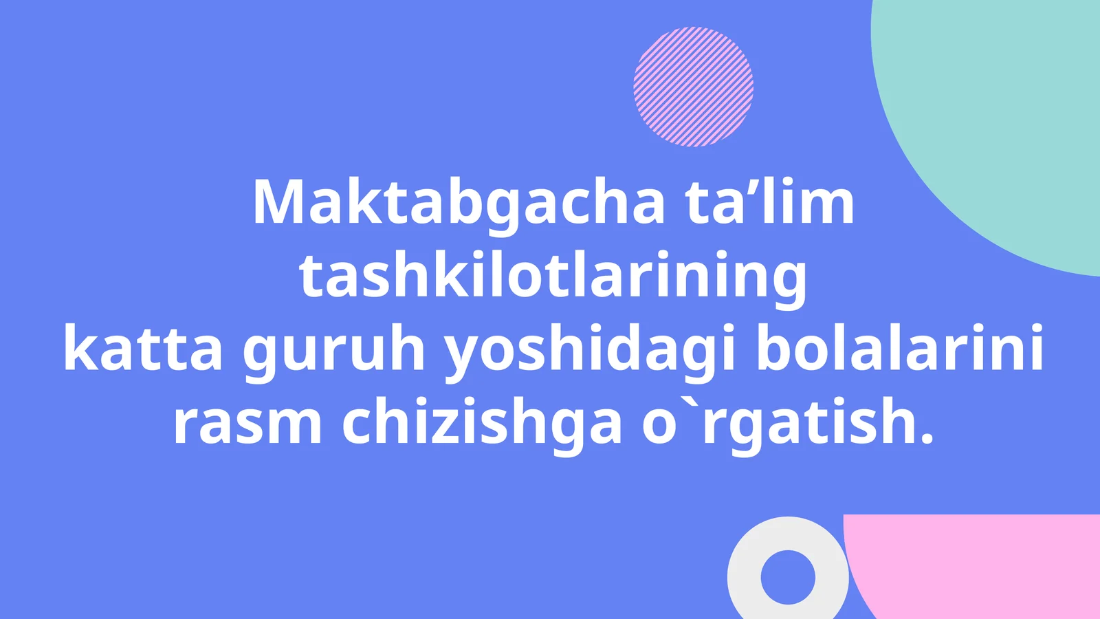 Cheteldagi Rasm Maktabgacha ta’lim tashkilotlarining katta guruh yoshidagi bolalarini ...