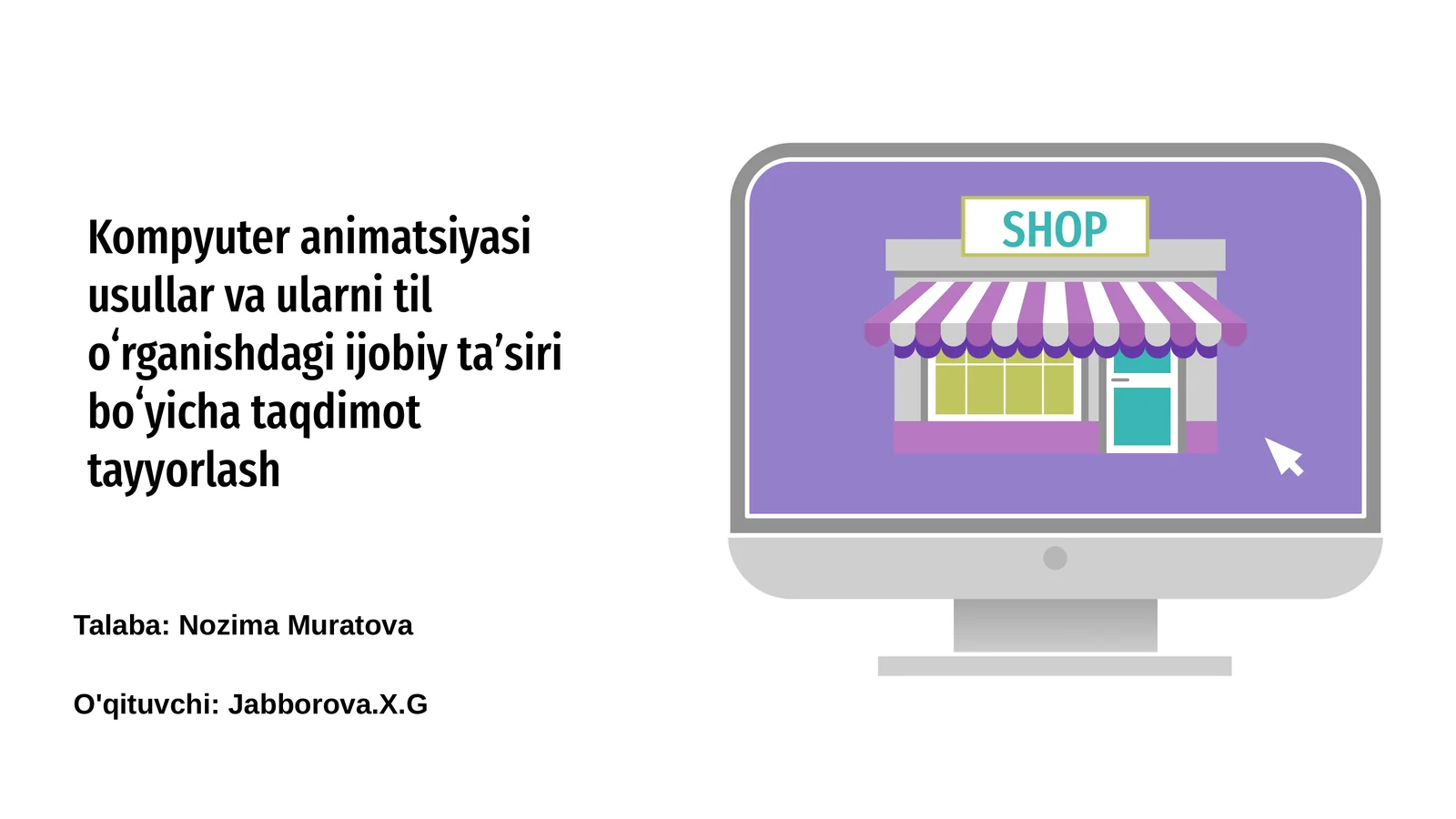 Kompyuter Animatsiyasi Usullari