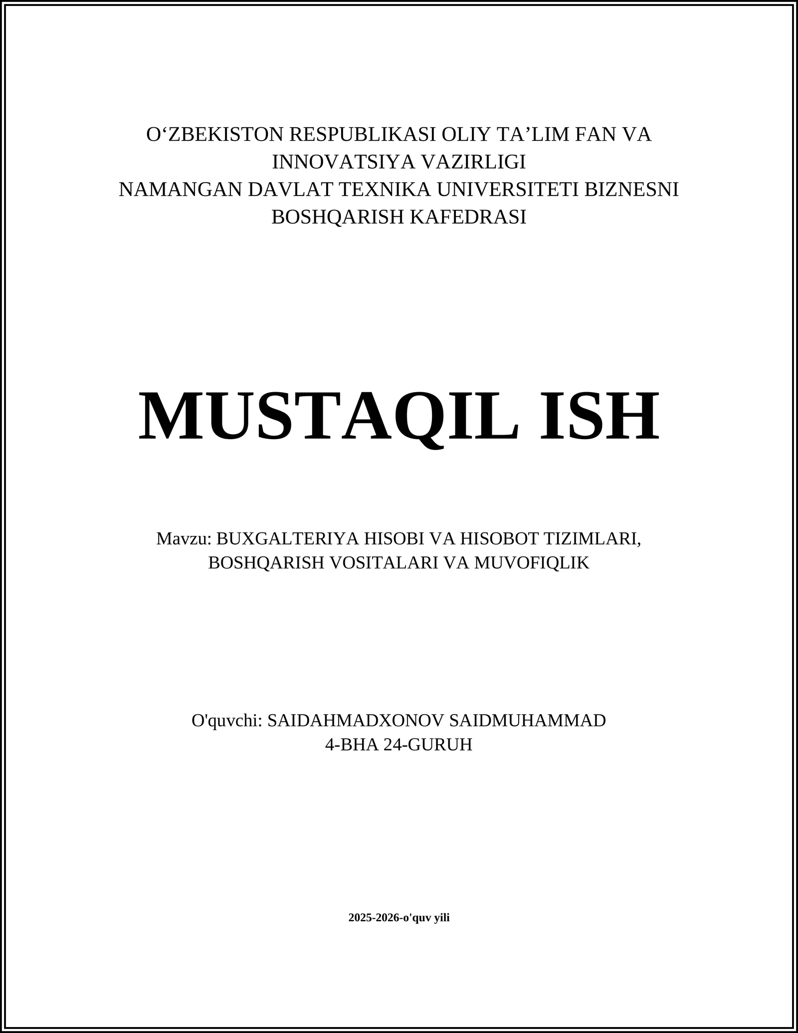 Buxgalteriya hisobi va hisobotning nazariy asoslari
