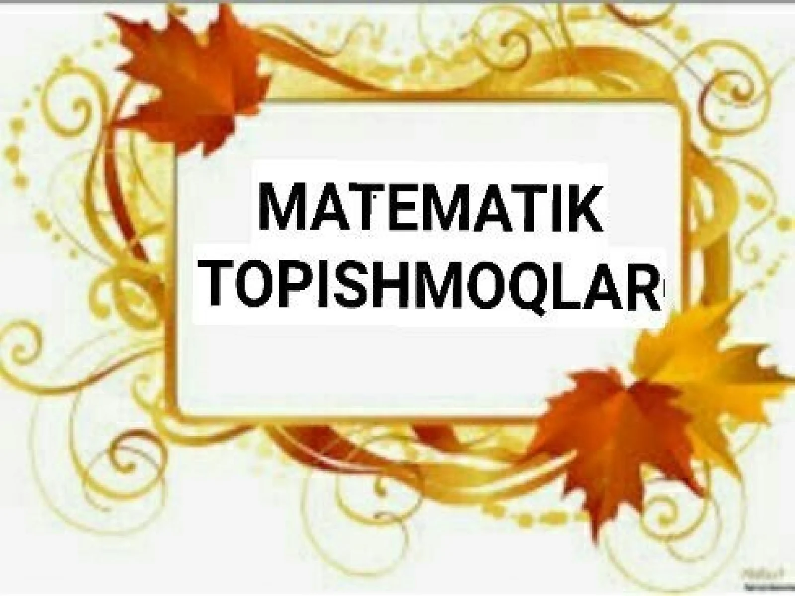 Matematik topishmoqlar