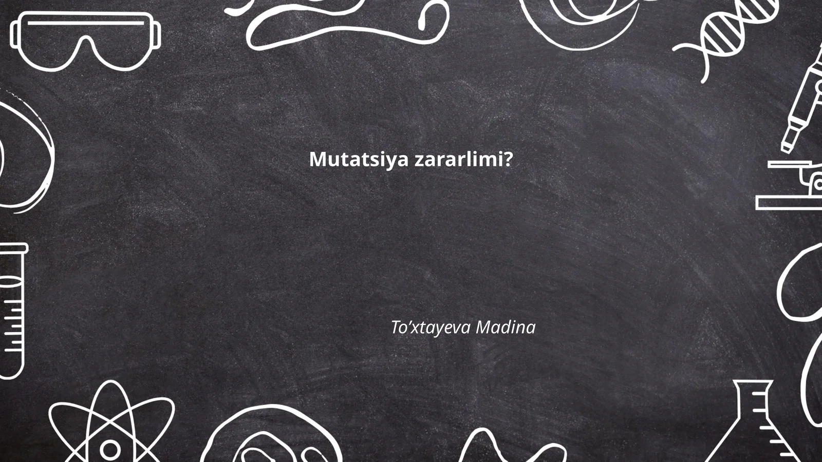 Mutatsiya zararlimi?