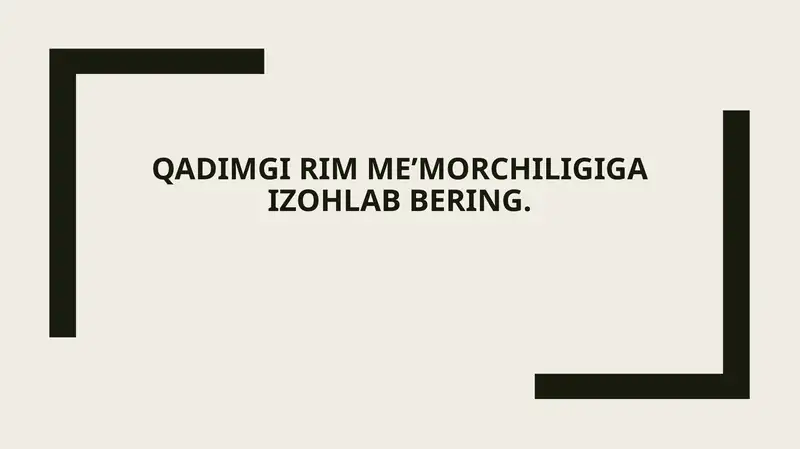 Rim meʼmorchiligining tarixi va rivojlanishi