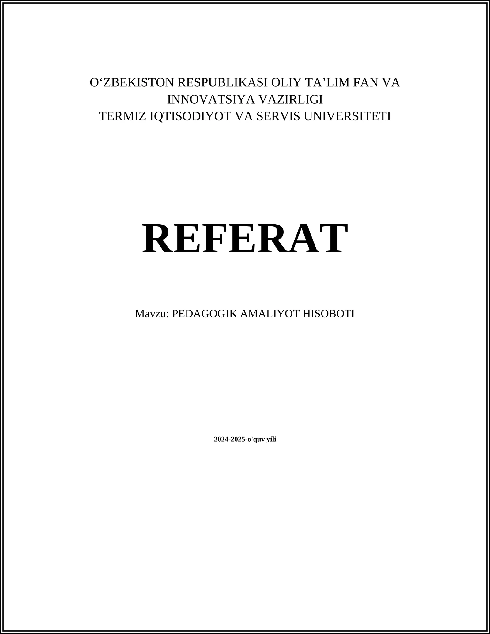 PEDAGOGIK AMALIYOT HISOBOTI