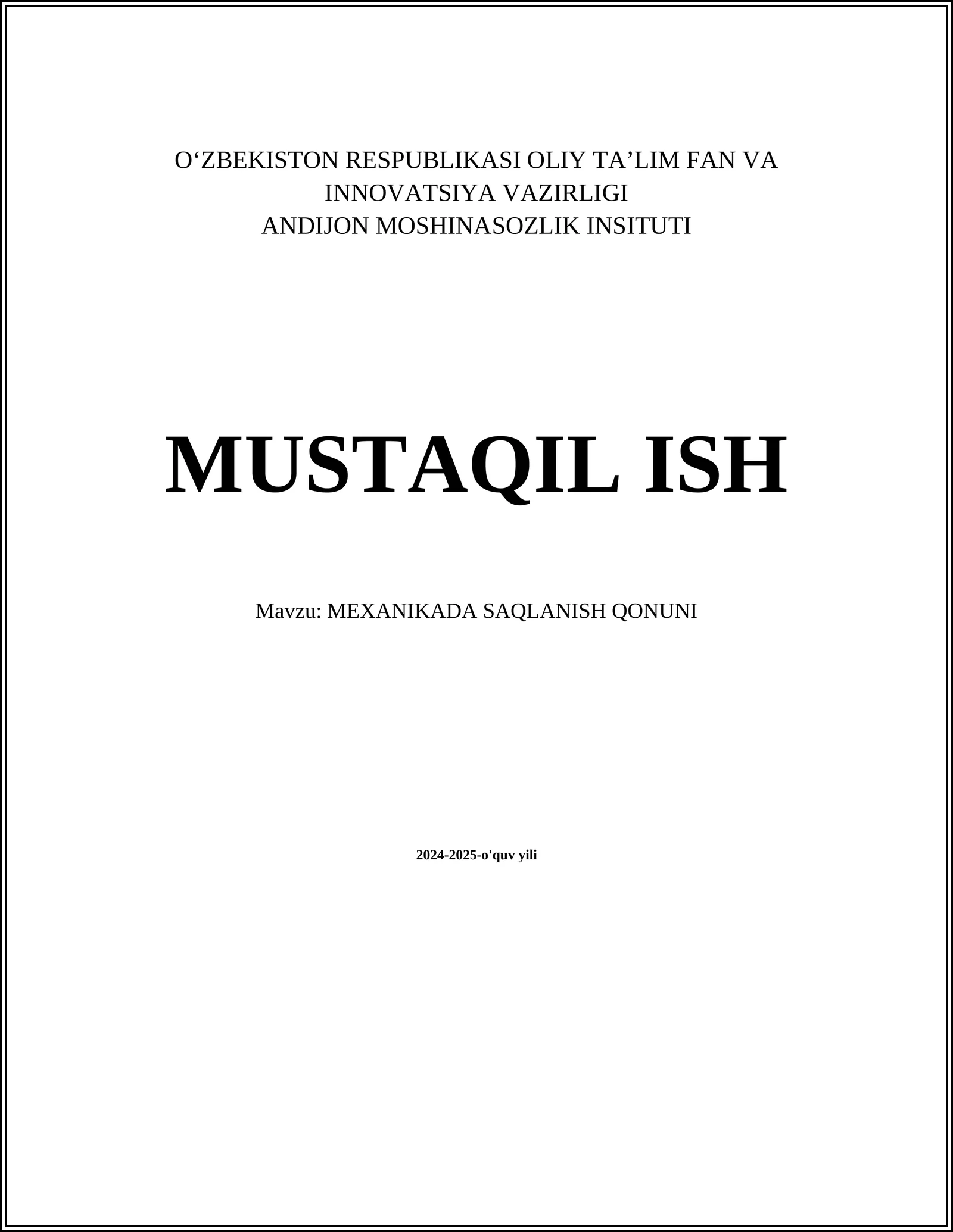 MEXANIKADA SAQLANISH QONUNI