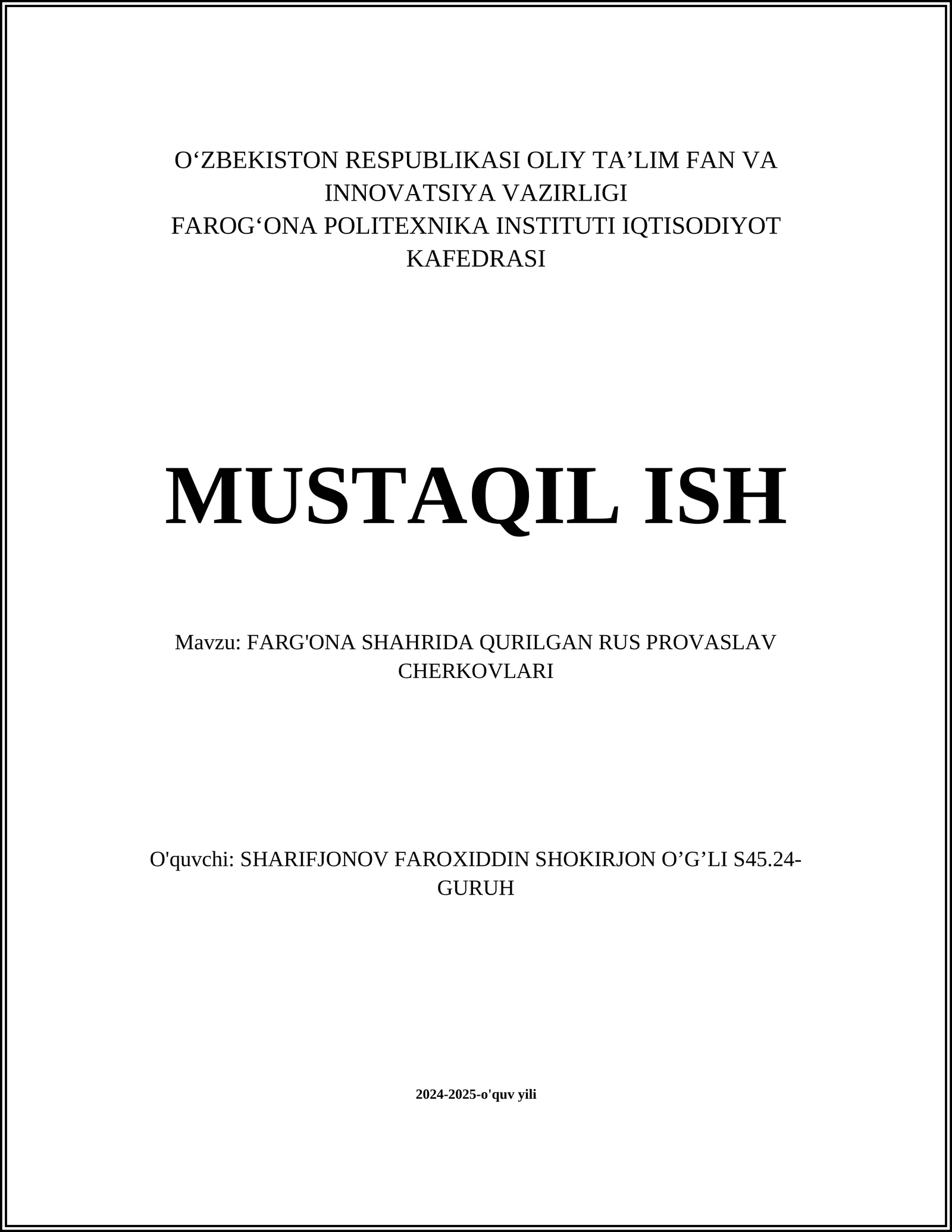 FARG'ONA SHAHRIDA QURILGAN RUS PROVASLAV CHERKOVLARI