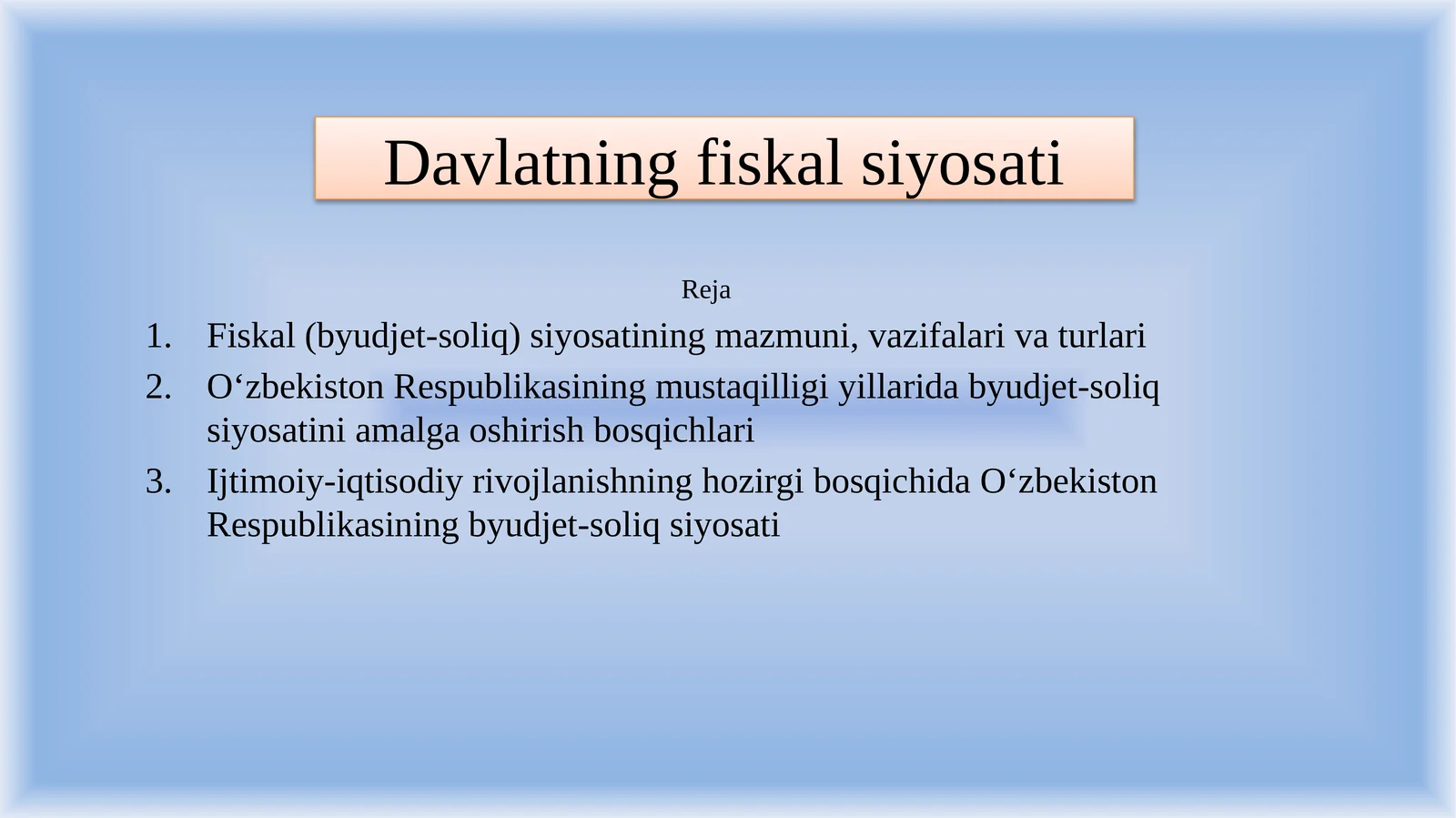 Davlatning fiskal siyosati