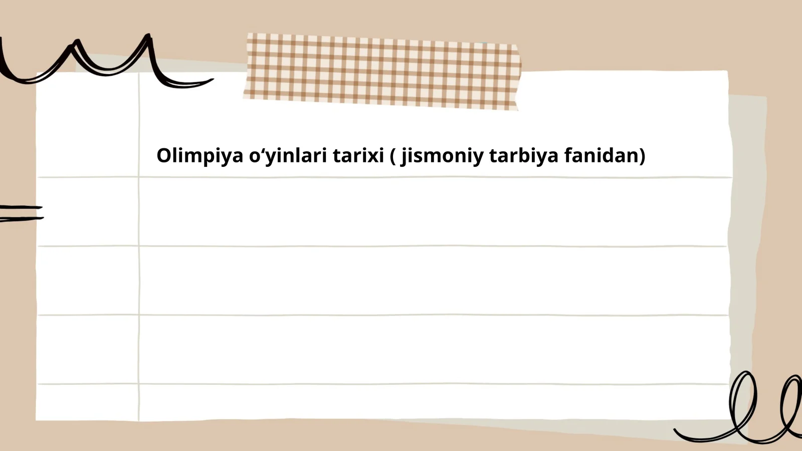 Olimpiya oʻyinlari tarixi ( jismoniy tarbiya fanidan)