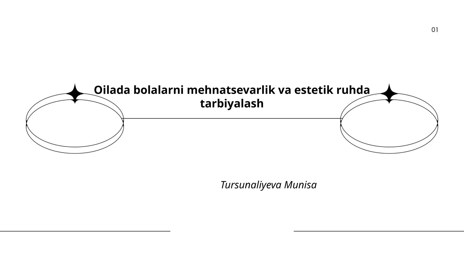 Oilada bolalarni mehnatsevarlik va estetik ruhda tarbiyalash